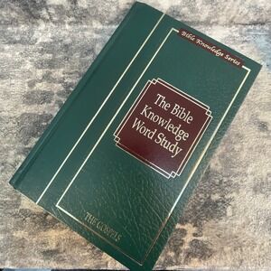 The Bible Knowledge Word‎ Study The Gospels Bible Knowledge Series Hardcover Ref